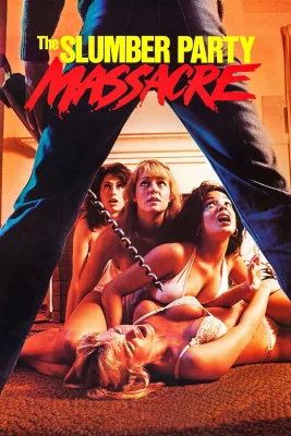 poster The Slumber Party Massacre