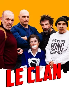 Affiche du film Le Clan en streaming