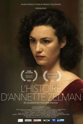 Affiche du film L'histoire d'Annette Zelman en streaming