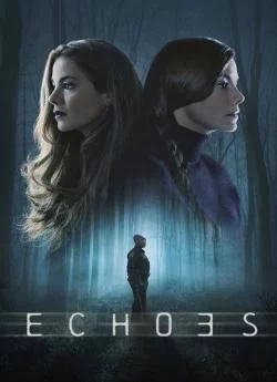 affiche série Échos - Saison 1