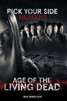 affiche série Age of the Living Dead - Saison 1