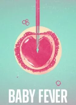 affiche série Baby Fever - Saison 1