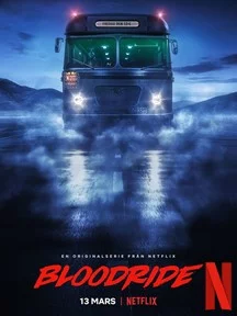 affiche série Bloodride - Saison 1