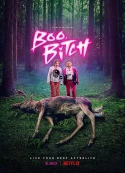 poster Boo, Bitch - Saison 1