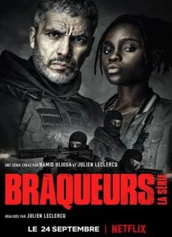 poster Braqueurs : La série - Saison 1