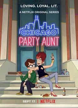 poster Chicago Party Aunt - Saison 1