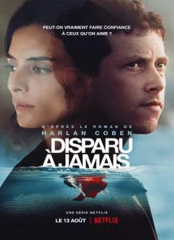 affiche série Disparu à  jamais - Saison 1