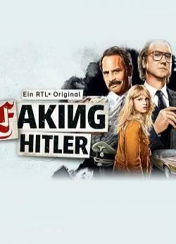 affiche série Faking Hitler, l'arnaque du siècle - Saison 1