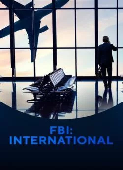 poster FBI: International - Saison 1