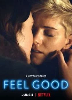 affiche série Feel Good - Saison 2