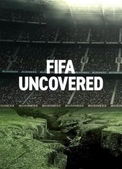 poster FIFA : Ballon rond et corruption - Saison 1