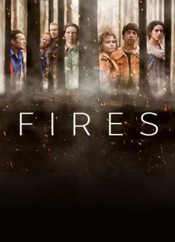 affiche série Fires (2021) - Saison 1