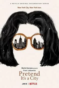 affiche série Fran Lebowitz : Si c'était une ville - Saison 1