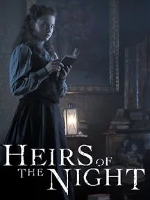 poster Heirs of the Night - Saison 2