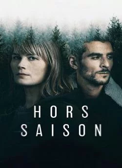 affiche série Hors-Saison - Saison 1