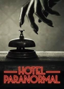 poster Hotel Paranormal (2020) - Saison 1