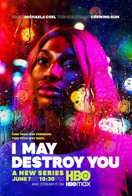 affiche série I May Destroy You - Saison 1