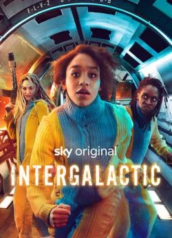 affiche série Intergalactic - Saison 1