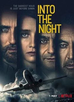 affiche série Into The Night - Saison 2