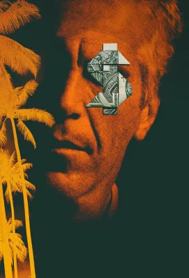 poster Jeffrey Epstein : Pouvoir, argent et perversion - Saison 1