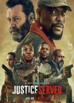 poster Justice Served - Saison 1