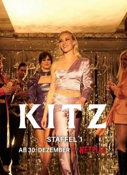 affiche série Kitz - Saison 1