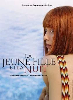 poster La Jeune fille et la nuit - Saison 1