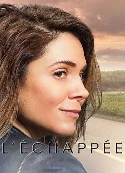 poster L'Échappée - Saison 5