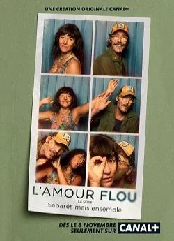 affiche série L'Amour flou - Saison 1