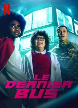 poster Le dernier bus - Saison 1