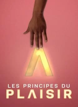 affiche série Les Principes du plaisir - Saison 1