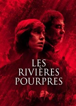 poster Les Rivières Pourpres - Saison 3