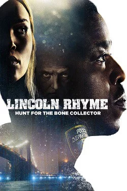 affiche série Lincoln Rhyme: Hunt for the Bone Collector - Saison 1