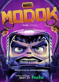 affiche série Marvel's M.O.D.O.K. - Saison 1