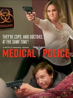 affiche série Medical Police - Saison 1