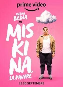 poster Miskina, la pauvre - Saison 1