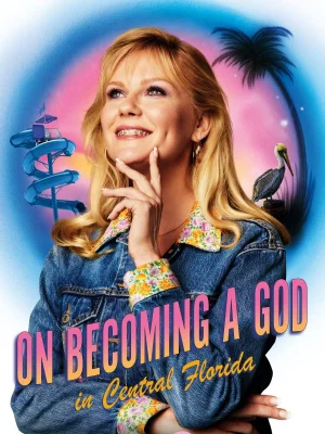 affiche série On Becoming A God In Central Florida - Saison 1