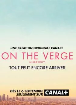 poster On The Verge - Saison 1