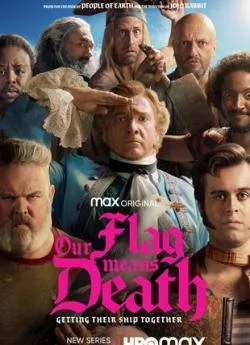 affiche série Our Flag Means Death - Saison 1