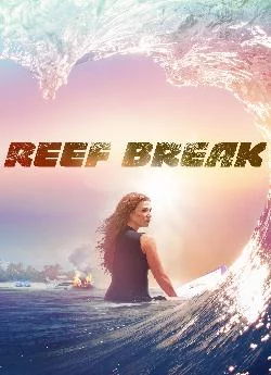 affiche série Reef Break - Saison 1