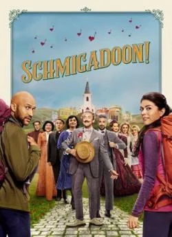 poster Schmigadoon - Saison 1