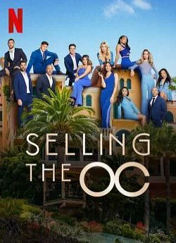 affiche série Selling The OC - Saison 1