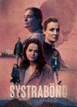 affiche série Sisterhood - Saison 1