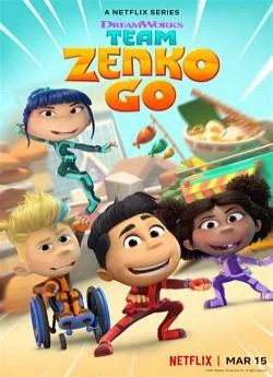 affiche série Team Zenko Go - Saison 1