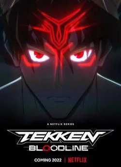 affiche série Tekken: Bloodline - Saison 1