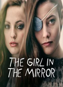 affiche série The Girl in the Mirror - Saison 1