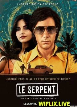 affiche série The Serpent - Saison 1