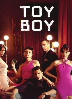 affiche série Toy Boy - Saison 2