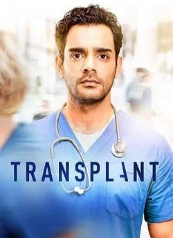 affiche série Transplant - Saison 2