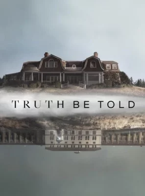 affiche série Truth Be Told - Saison 1